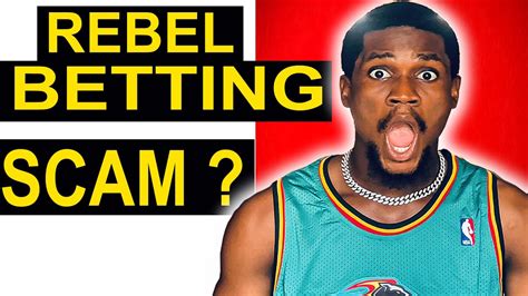rebel betting scam.